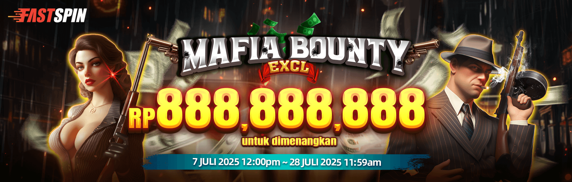 FASTSPIN - MAFIA BOUNTY EXCLUSIVE